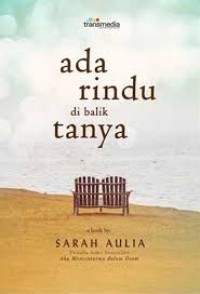 Image of Ada Rindu Dibalik Tanya