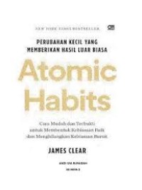 Image of Atomic Habits: Perubahan Kecil yang Memberikan Hasil Luar Biasa