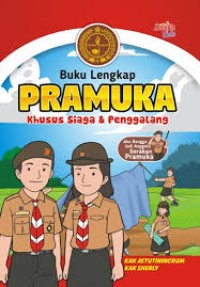 Image of Buku Lengkap Pramuka : Khusus Siaga& Penggalang