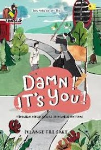 Image of DAMN! ITS YOU!