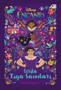 Image of Disney: Encanto: Cerita Tiga Saudari