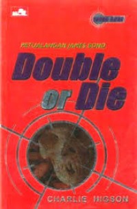 Image of Double or Die (Petualangan James Bond)