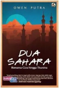 Image of Dua sahara: romansa giza hingga Thursina