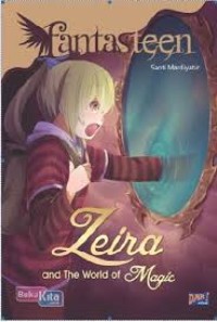 Image of Fantasteen : Zeira and the world of magic