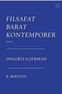 Image of FILSAFAT BARAT KONTEMPORER JILID 1 : INGGRIS & JERMAN