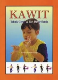 Image of Kawit : teknik gerak & tari dasar Sunda