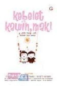 Image of Kebelet Kawin, Mak