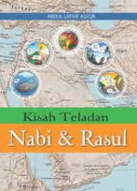 Image of Kisah Teladan Nabi Dan Rasul