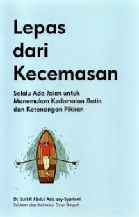 Image of Lepas Dari Kecemasan