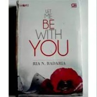 Image of LET ME BE WITH YOU