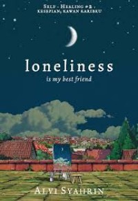 Image of loneliness : is my best friend