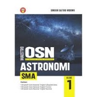 Image of Maestro Olimpiade Sains Nasional (OSN): Astronomi SMA volume 1