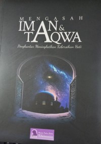 Image of Mengasah Iman & Taqwa