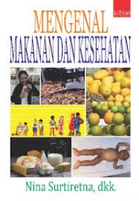 Image of Mengenal Makanan dan Kesehatan