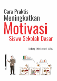 Image of Meningkatkan Motivasi Berprestasi Peserta Didik