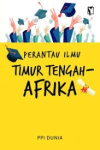 Image of Perantau Ilmu Timur Tengah-Afrika