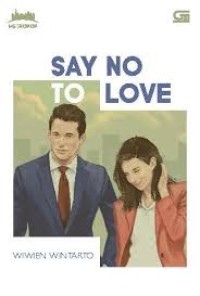 Image of SAY NO TO LOVE