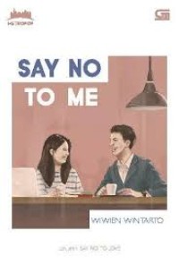 Image of SAY NO TO ME