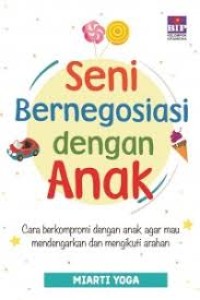 Image of Seni Bernegosiasi dengan Anak