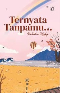 Image of TERNYATA TANPAMU