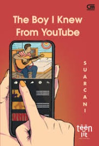 Image of The  Boy I Knew From YouTube