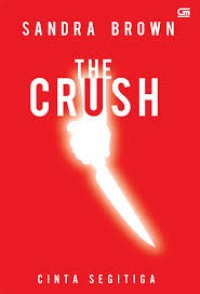 Image of The Crush : Cinta Segitiga