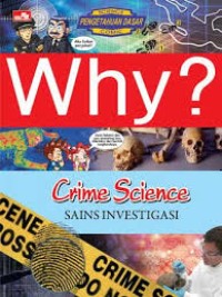 Image of Why? crime science - sains investigasi