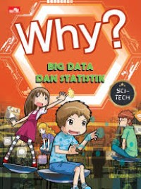 Image of Why? Sci-Tech: Big Data dan Statistik